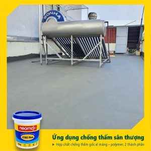 Sử dụng Neomax C102 Flex chống thấm cho sàn mái